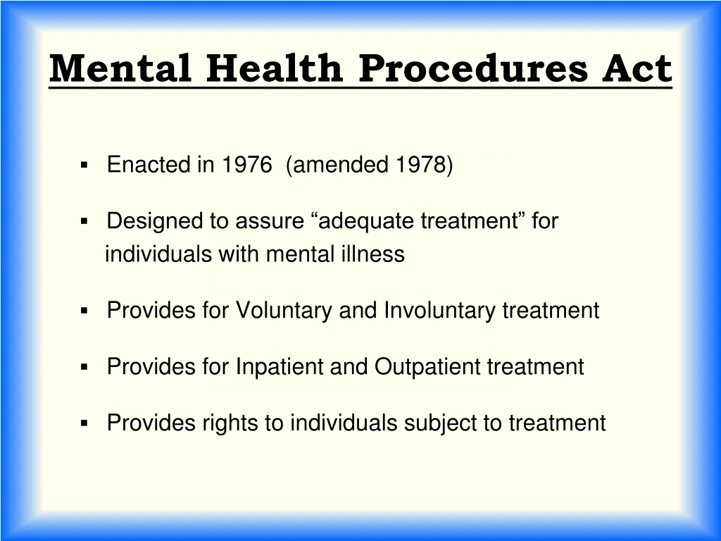 mental health procedures act