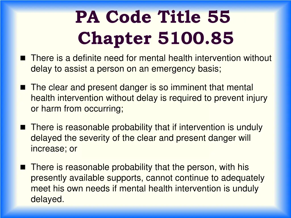 pa code title 55 chapter 5100 85