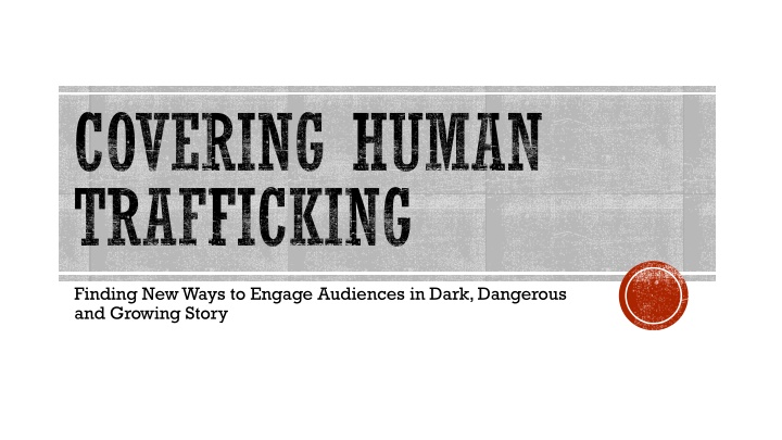 covering human trafficking