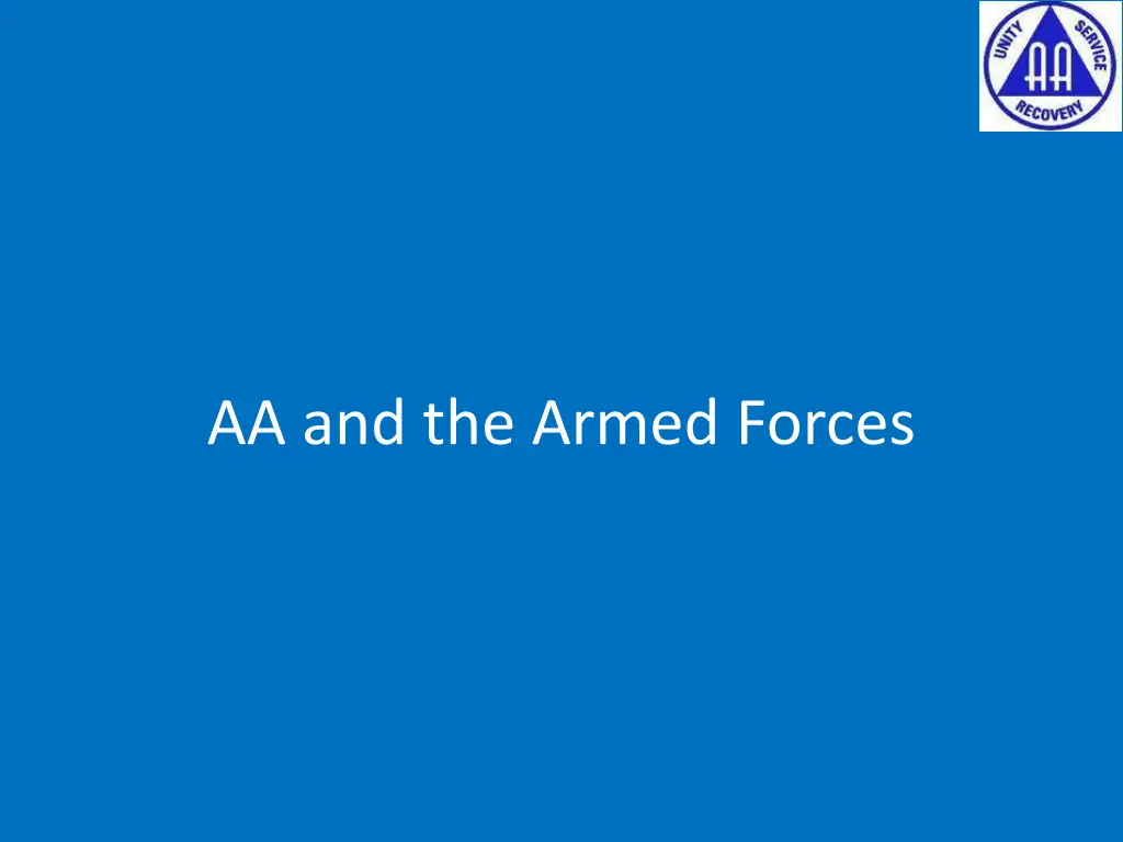 aa and the armed forces