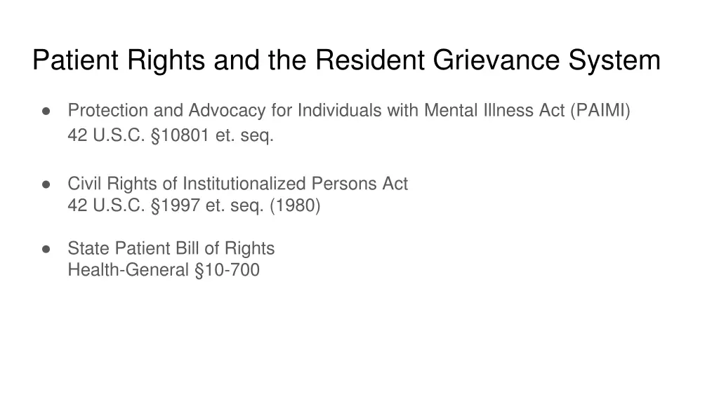 patient rights and the resident grievance system 1