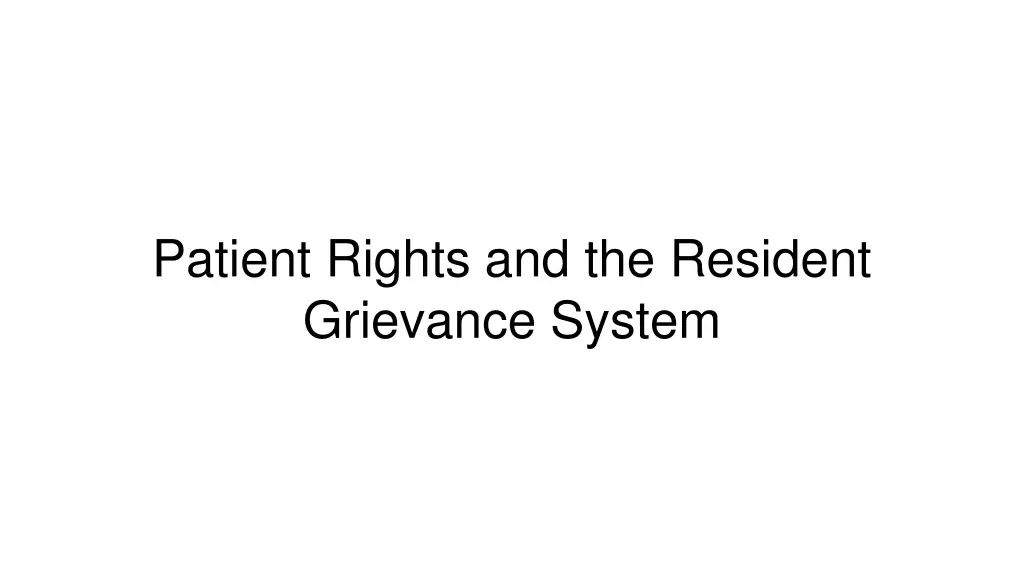 patient rights and the resident grievance system