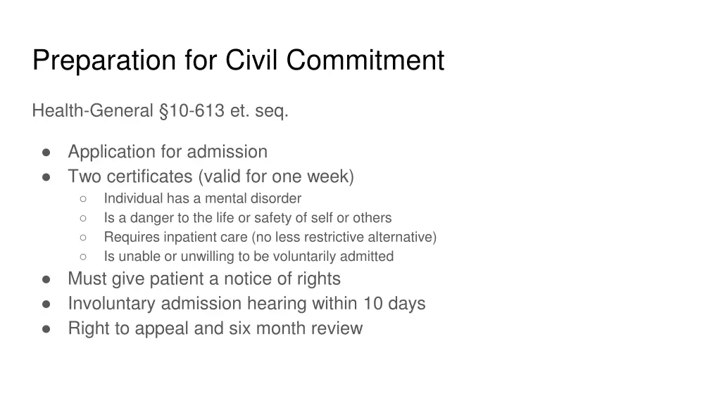 preparation for civil commitment