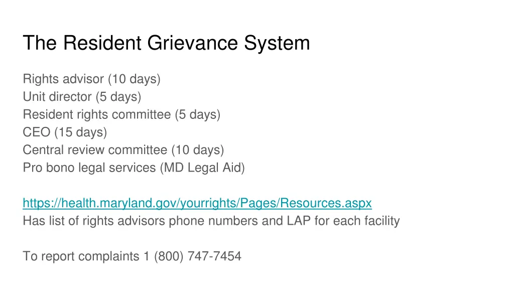 the resident grievance system