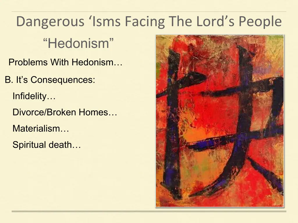 dangerous isms facing the lord s people 7