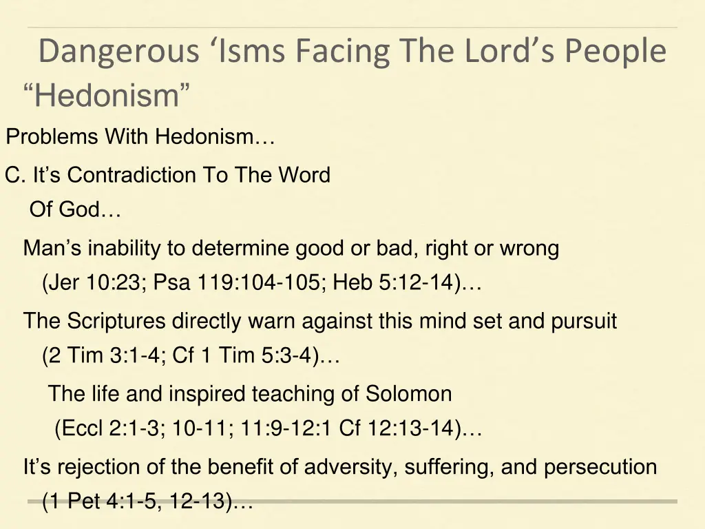 dangerous isms facing the lord s people 8