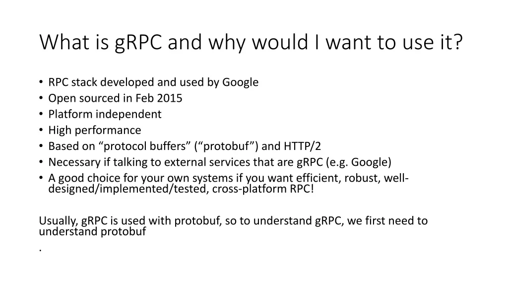 what is grpc and why would i want to use it