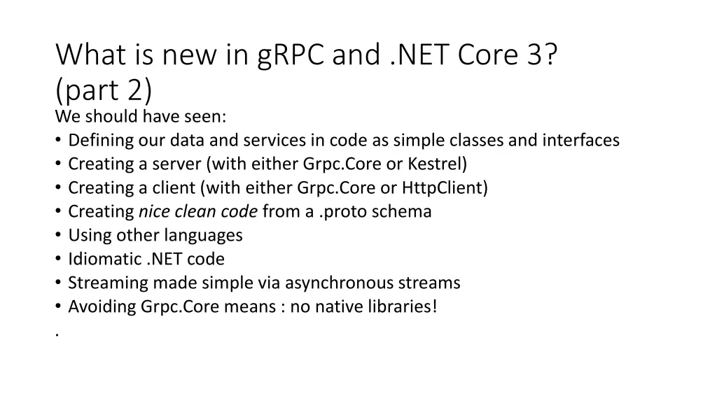 what is new in grpc and net core 3 part 2 2