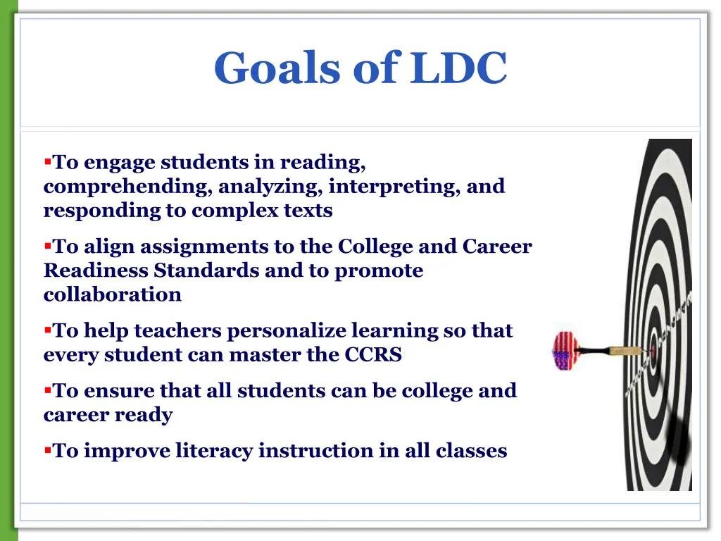 goals of ldc