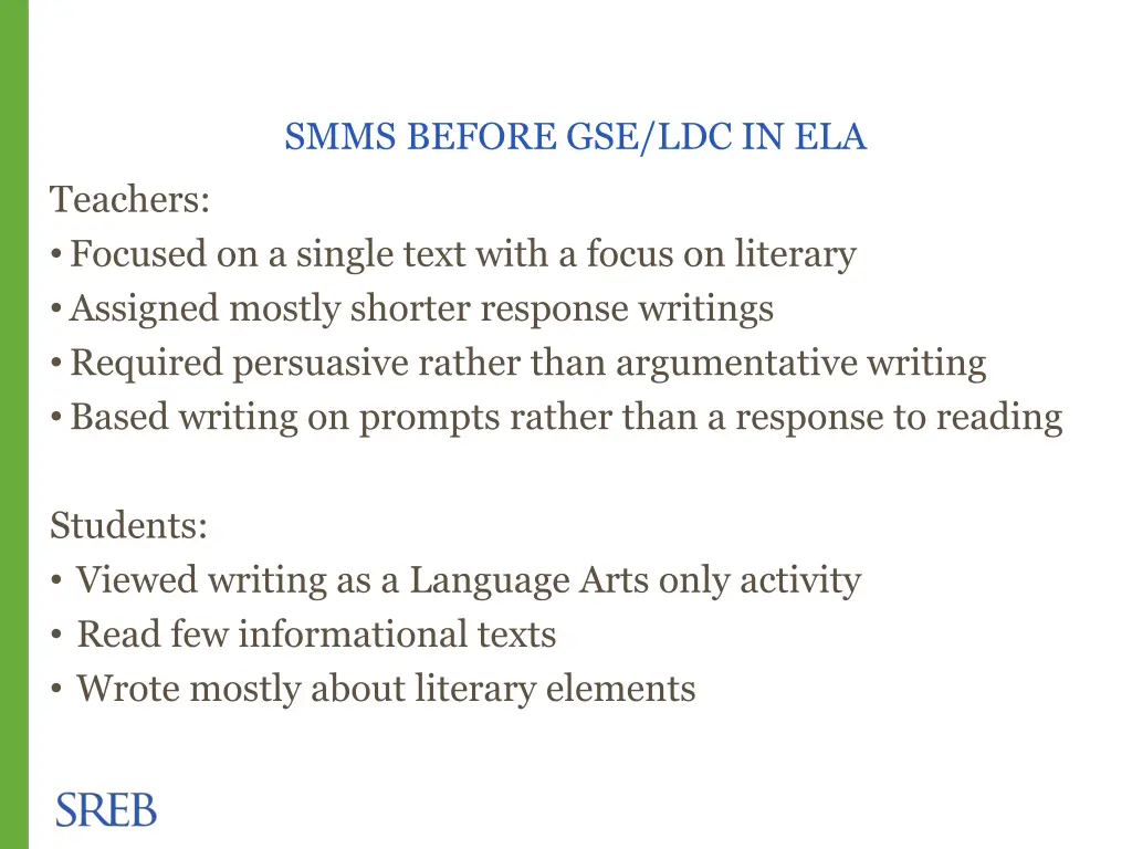 smms before gse ldc in ela