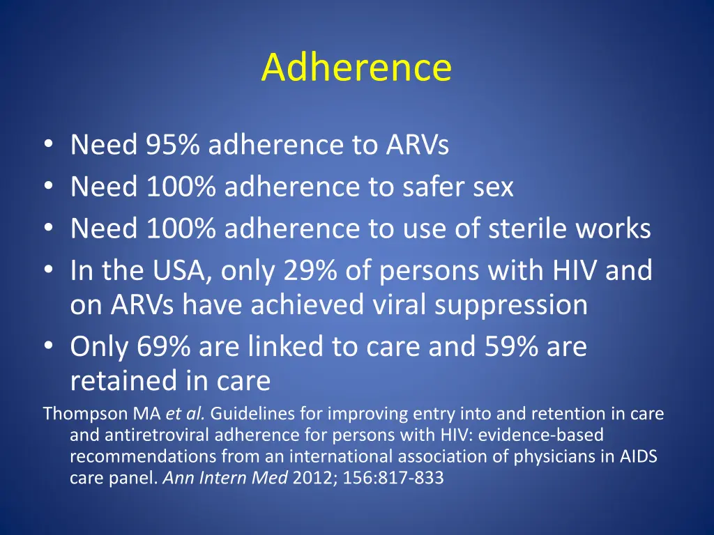 adherence