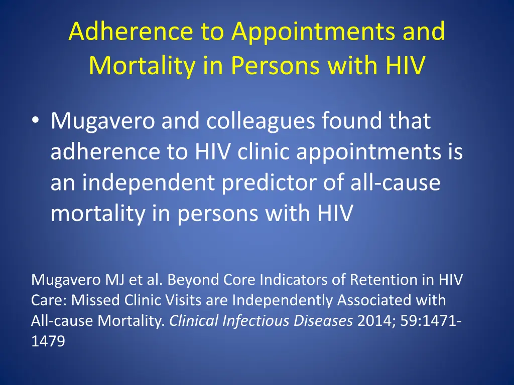 adherence to appointments and mortality