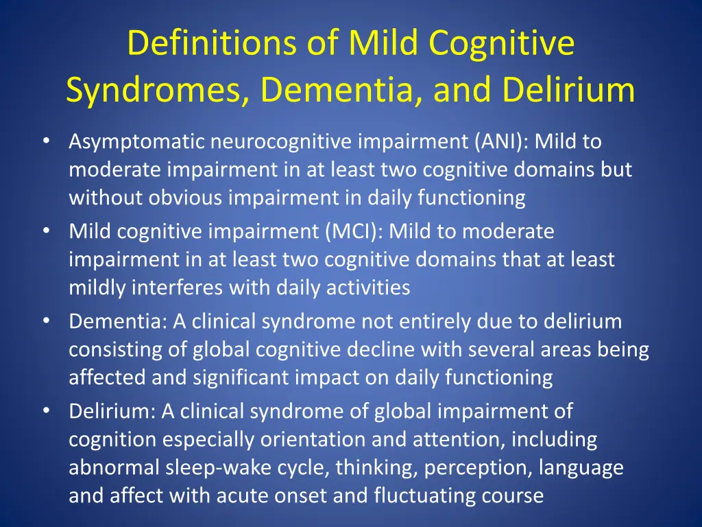 definitions of mild cognitive syndromes dementia