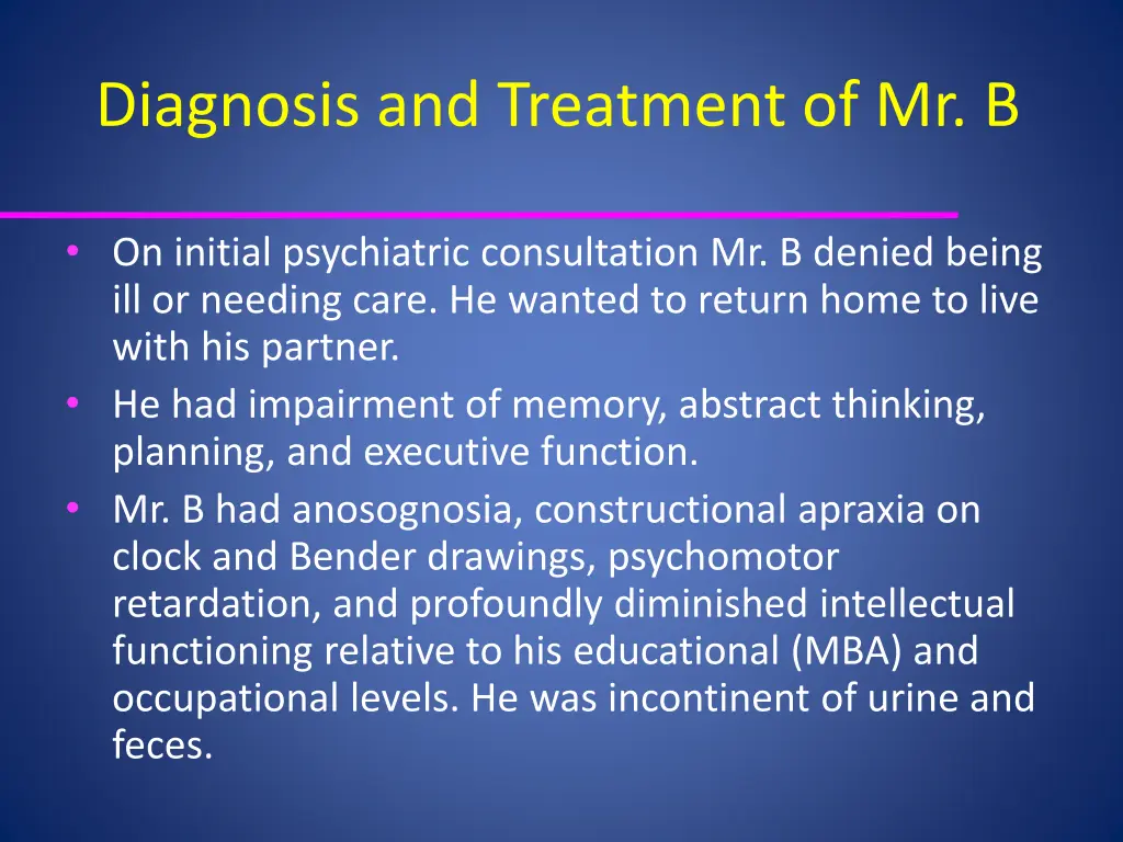 diagnosis and treatment of mr b 1