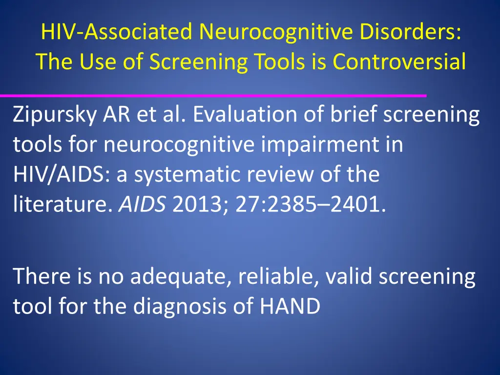 hiv associated neurocognitive disorders 1