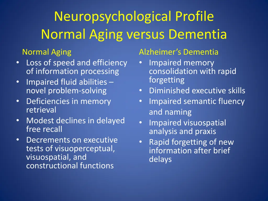 neuropsychological profile normal aging versus 1