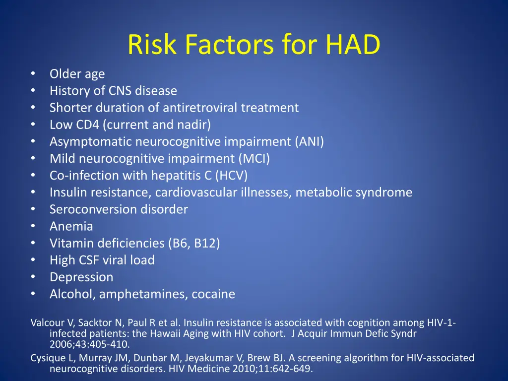 risk factors for had