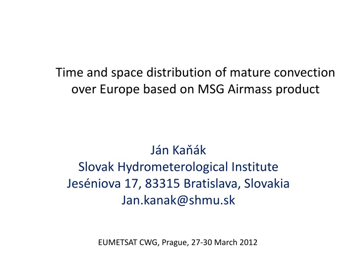 time and space distribution of mature convection