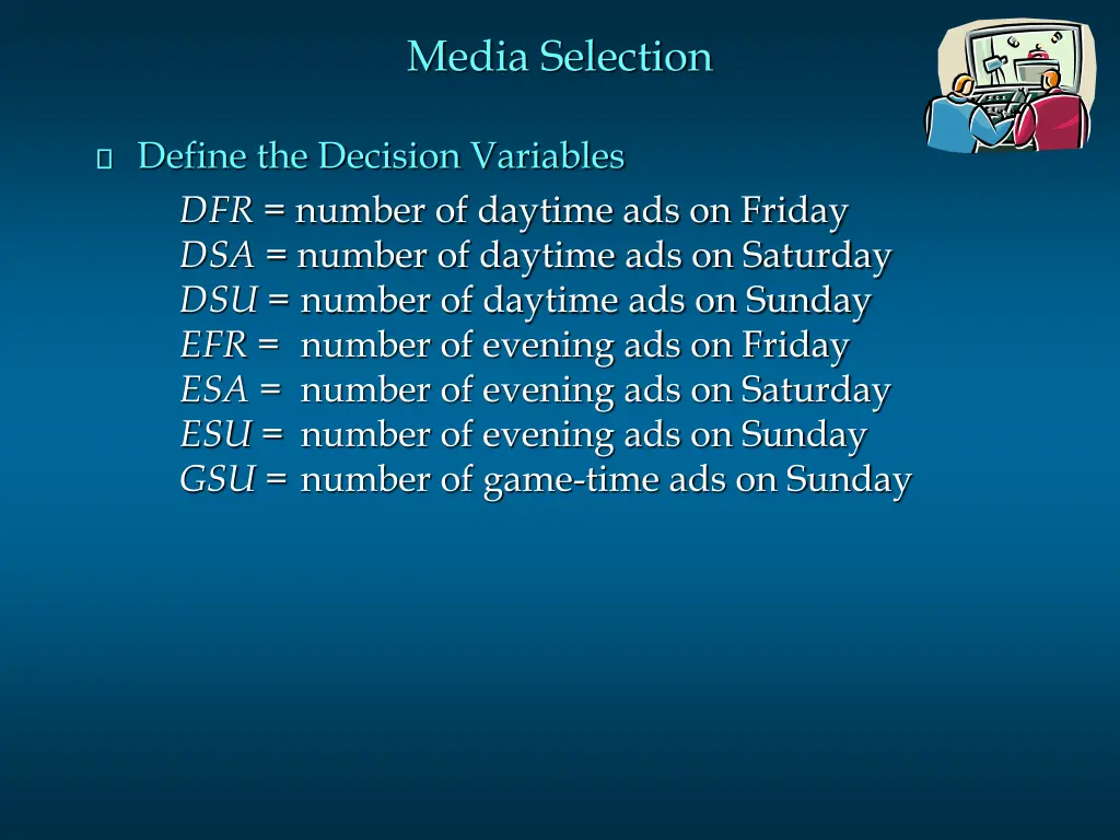 media selection 2