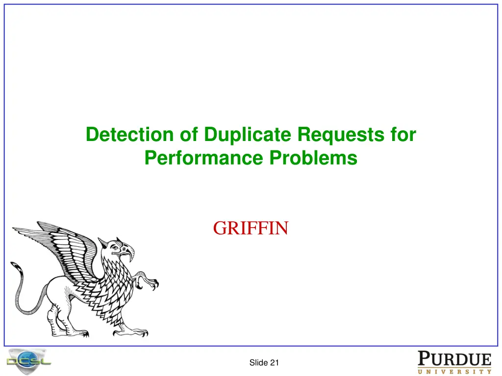 detection of duplicate requests for performance