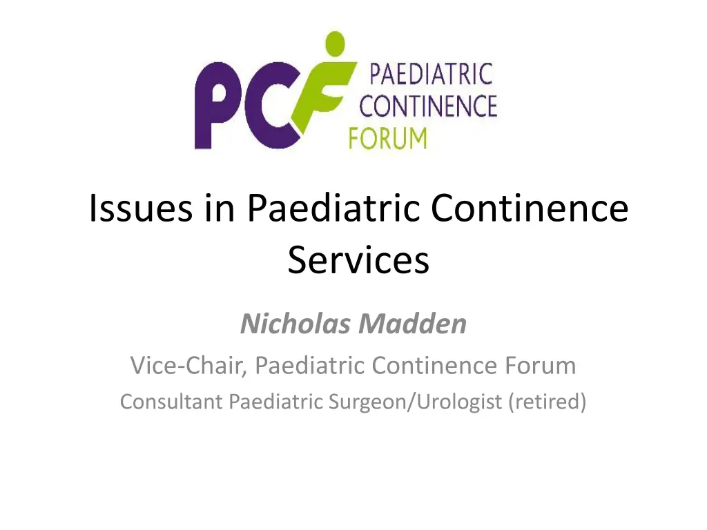 issues in paediatric continence services