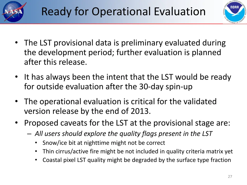 ready for operational evaluation