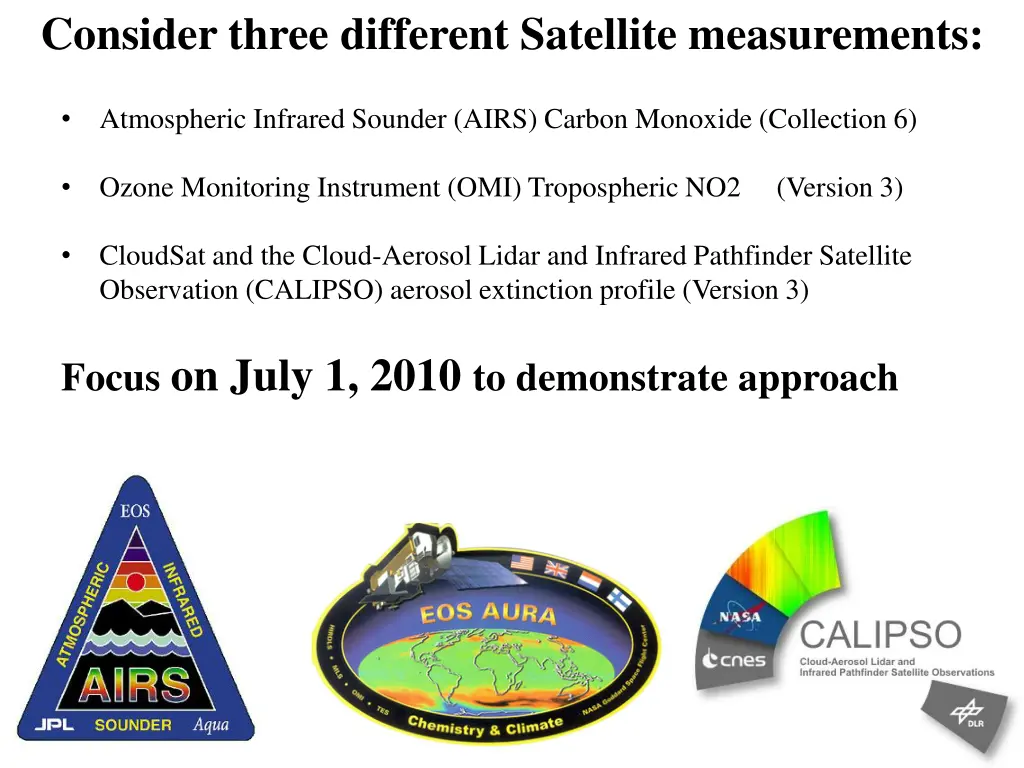 consider three different satellite measurements