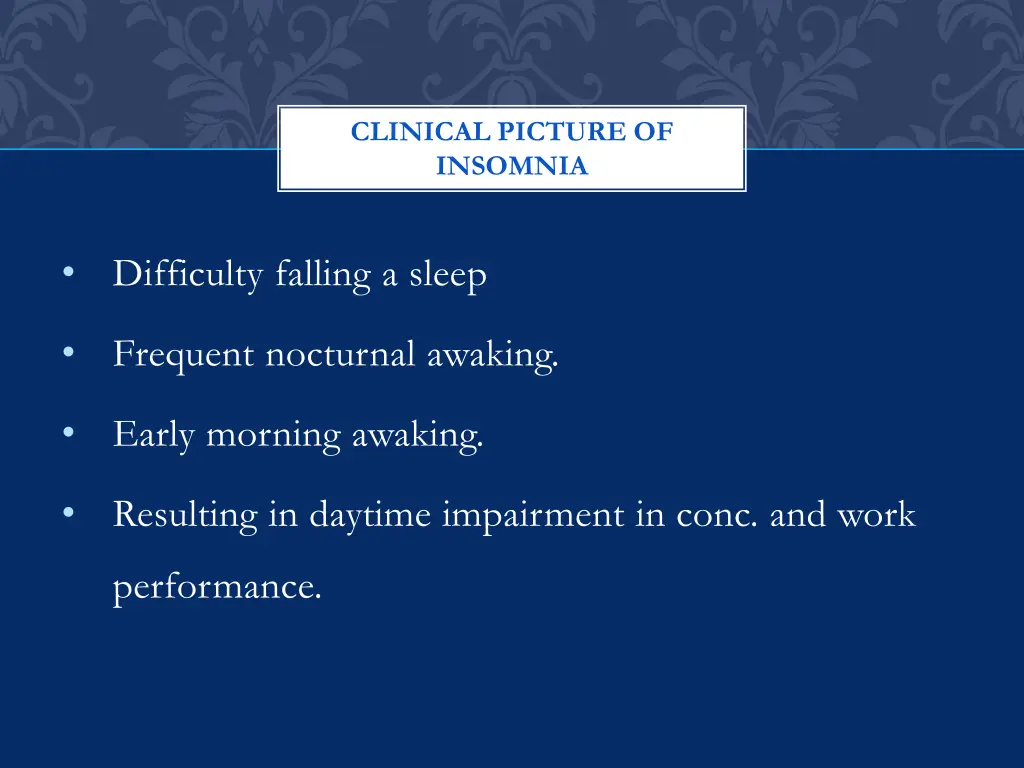 clinical picture of insomnia