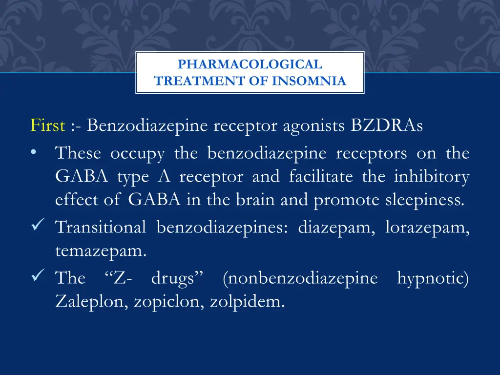 pharmacological treatment of insomnia