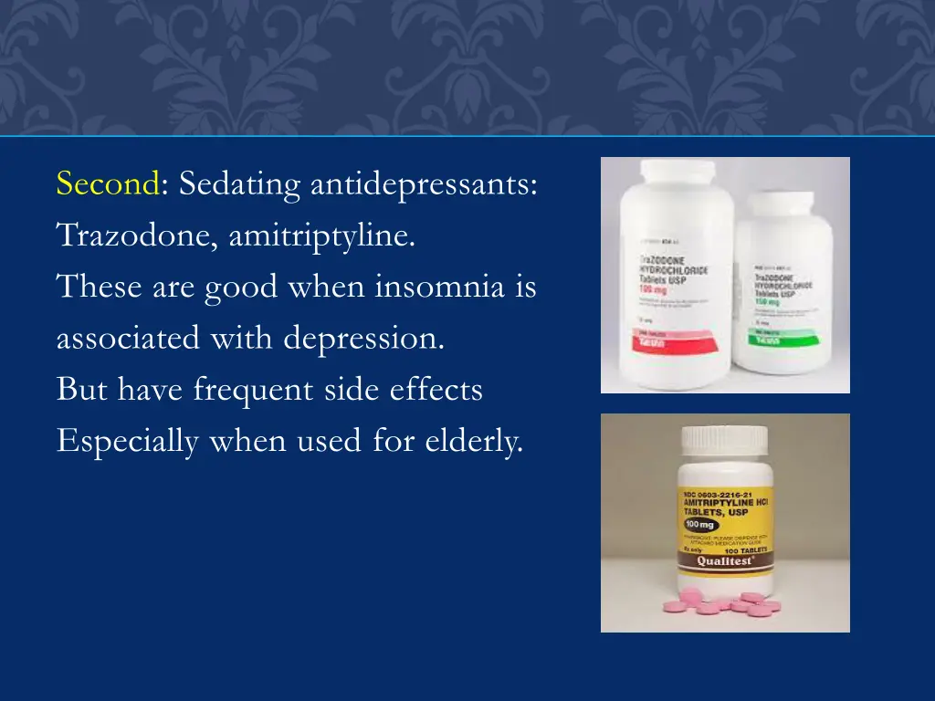 second sedating antidepressants trazodone