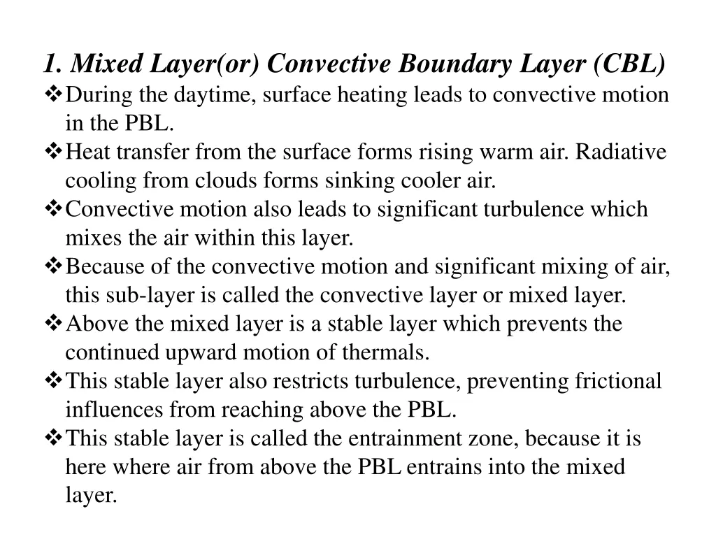 1 mixed layer or convective boundary layer