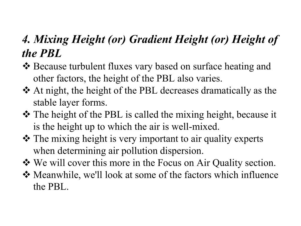 4 mixing height or gradient height or height