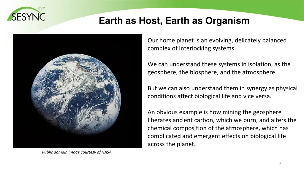 earth as host earth as organism