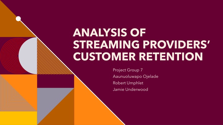 analysis of streaming providers customer retention