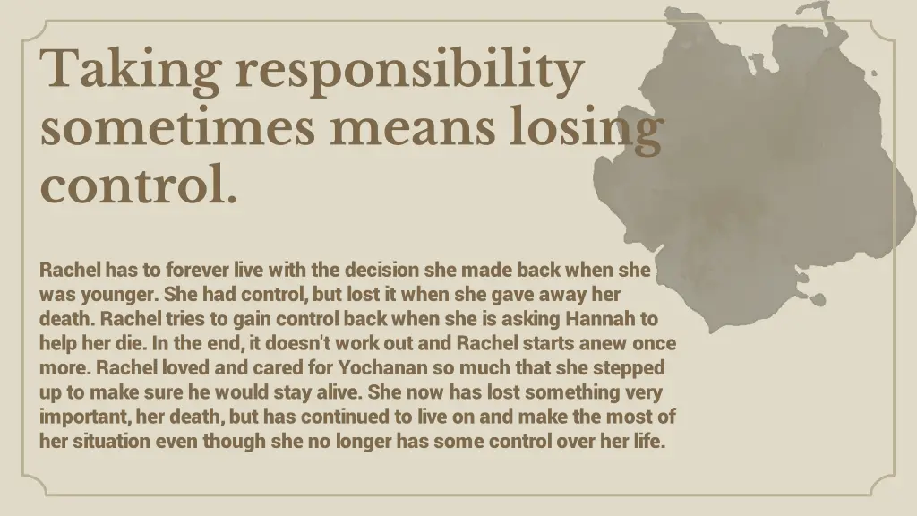 taking responsibility sometimes means losing