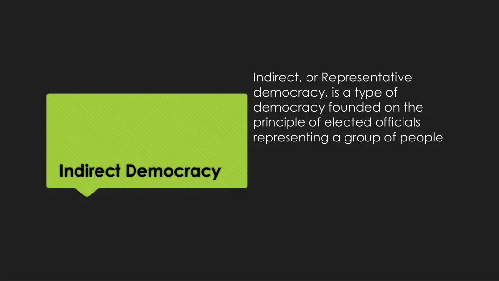 indirect or representative democracy is a type