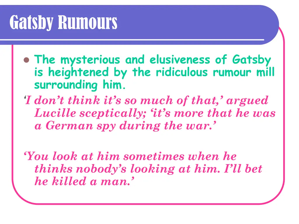 gatsby rumours