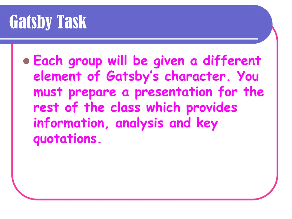 gatsby task