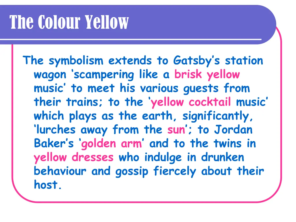 the colour yellow 2