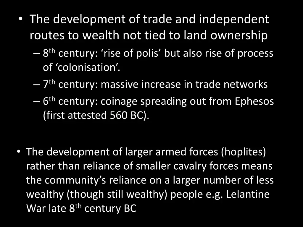 the development of trade and independent routes