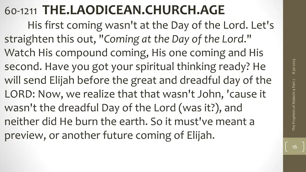 60 1211 the laodicean church age his first coming