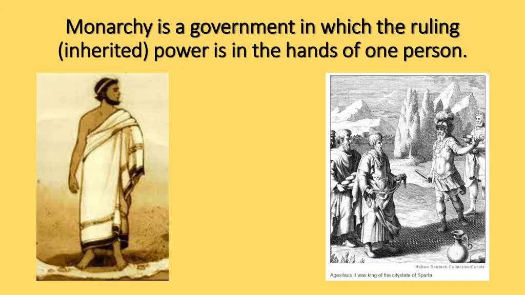 monarchy is a government in which the ruling