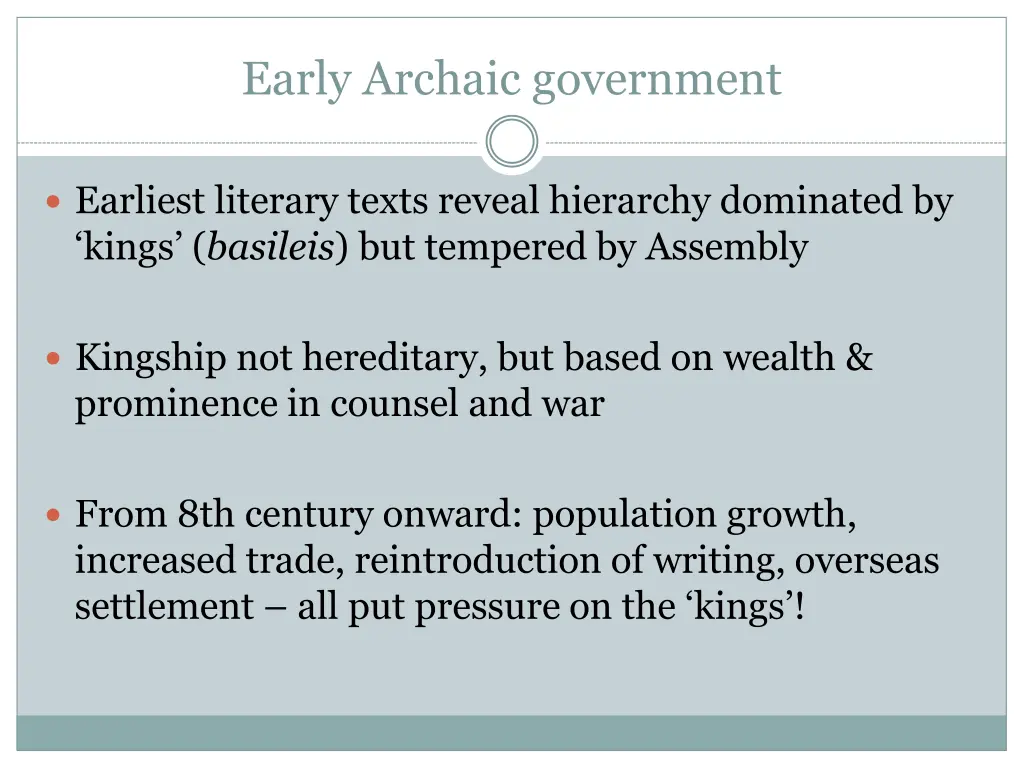 early archaic government