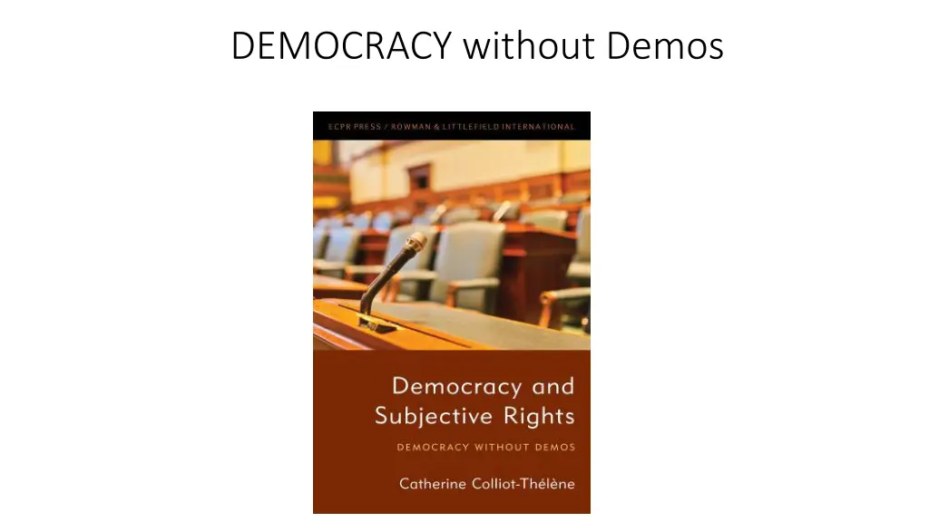 democracy without demos