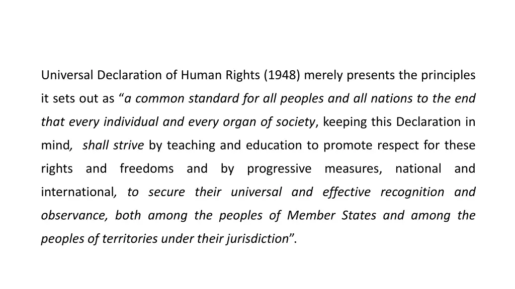 universal declaration of human rights 1948 merely