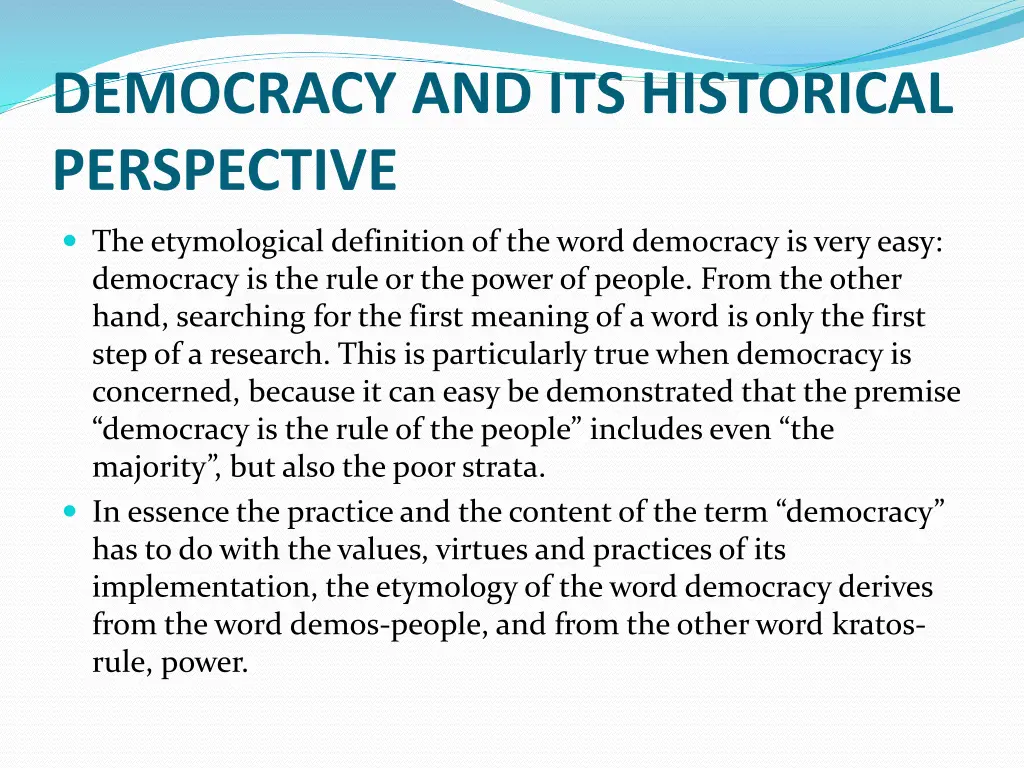 democracy and its historical perspective