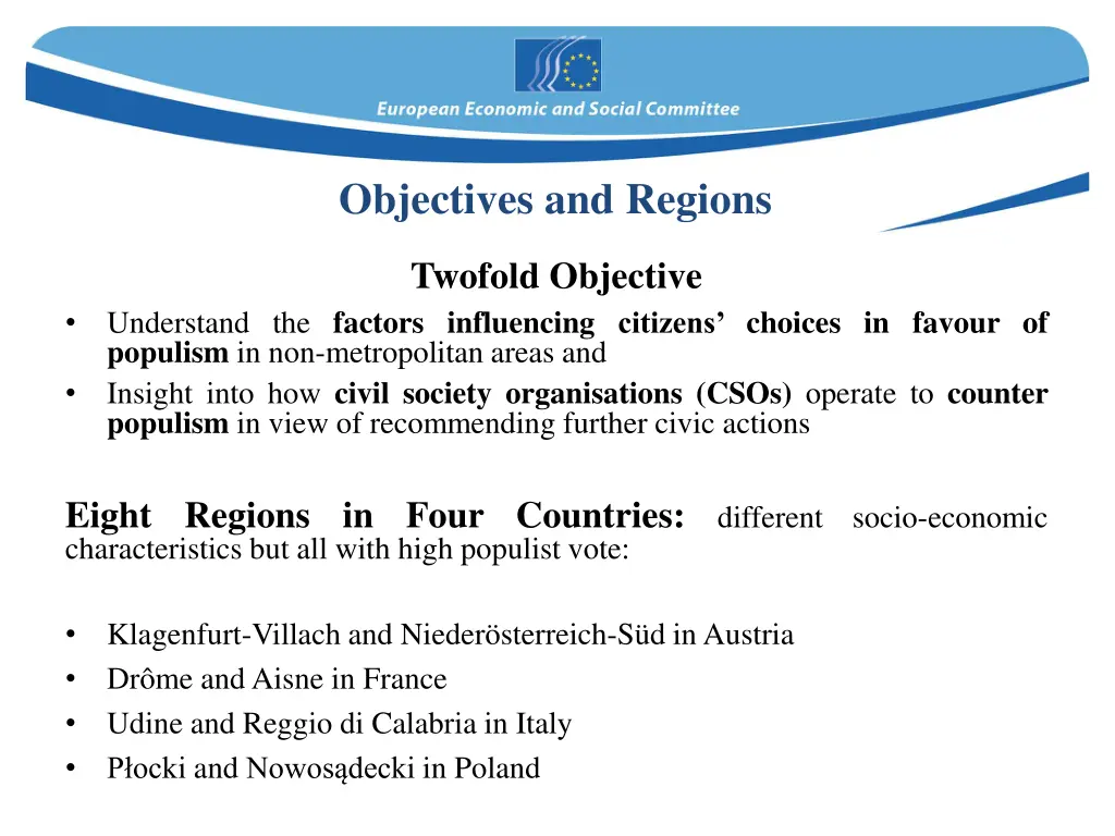 objectives and regions