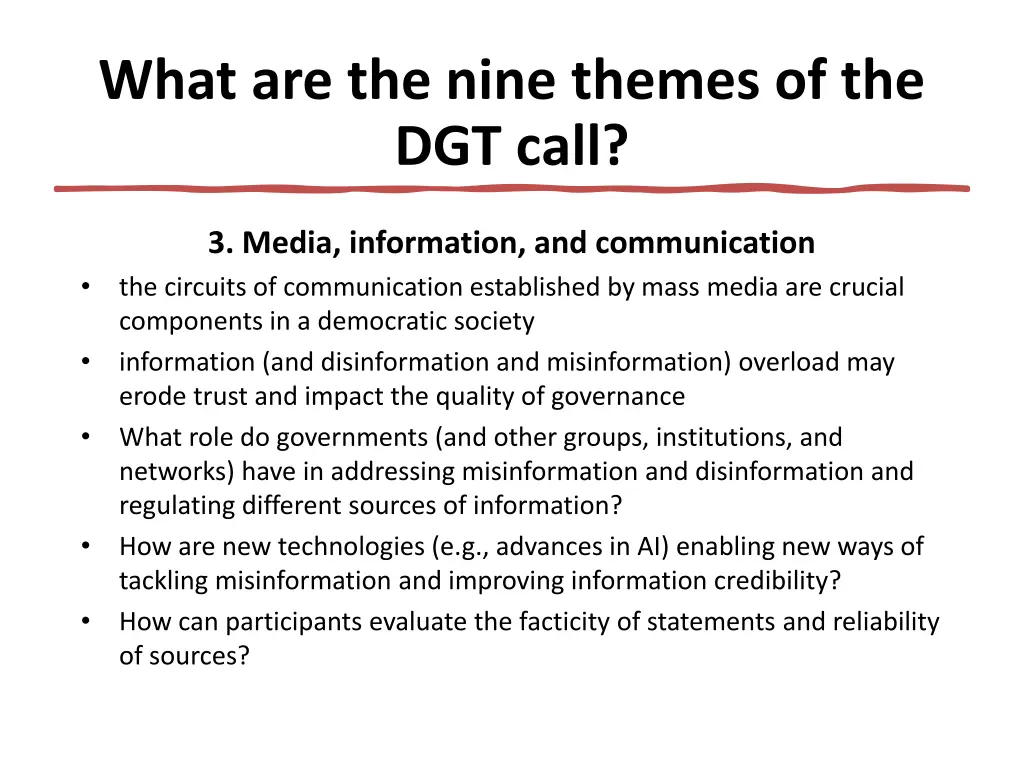 what are the nine themes of the dgt call 2