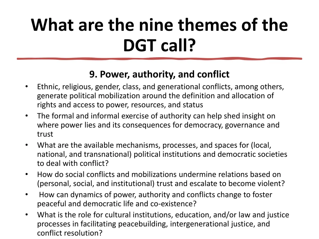 what are the nine themes of the dgt call 9