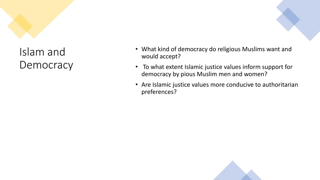 what kind of democracy do religious muslims want